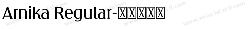 Arnika Regular字体转换